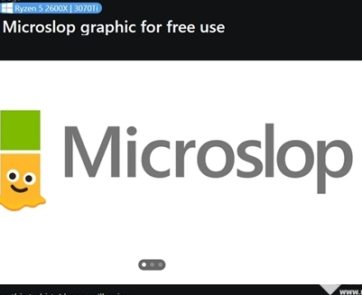 Windows 11强推AI引不满，用户开发浏览器扩展嘲讽“Microslop”