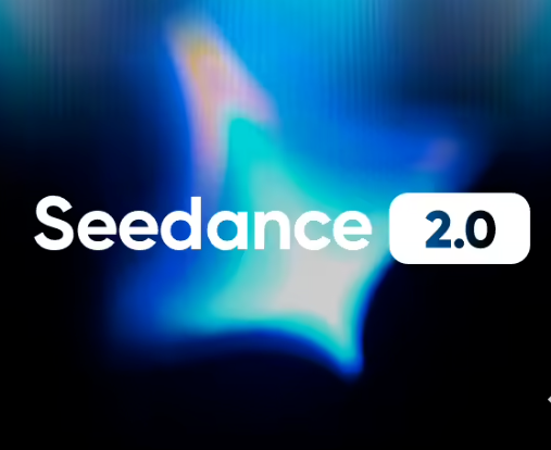 字节跳动Seedance 2.0 API上线：拥有1080P原生视频生成能力
