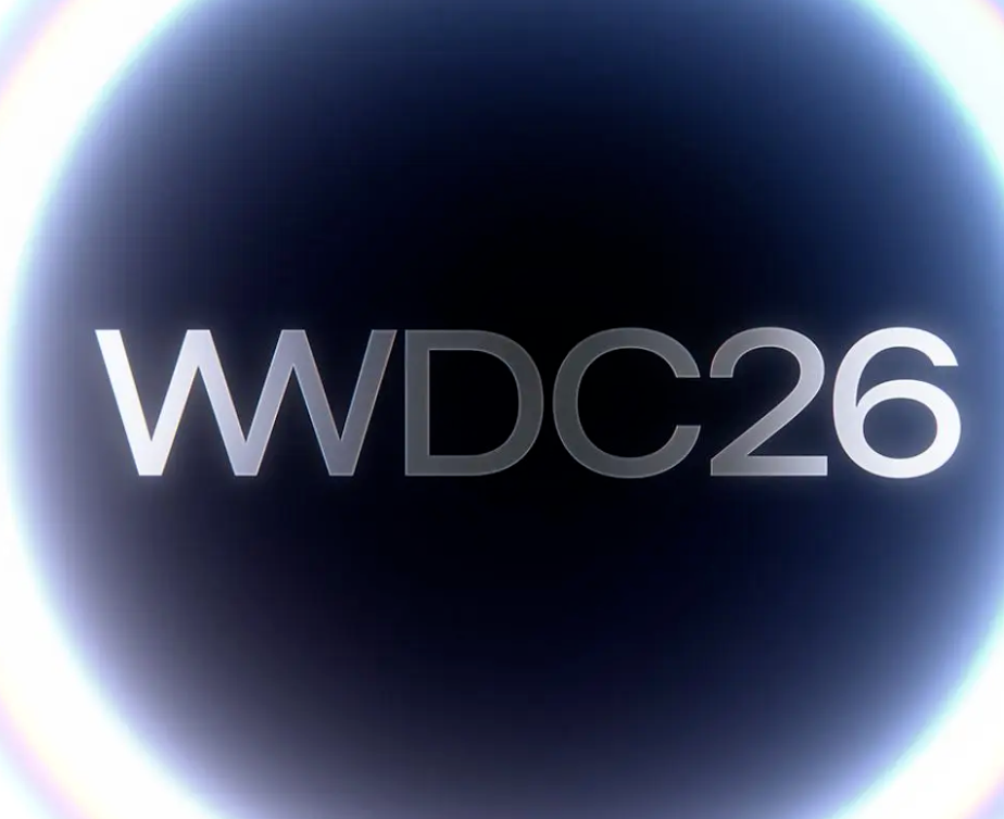 苹果公布WWDC 2026日程安排：6月9日凌晨1点举办主题演讲